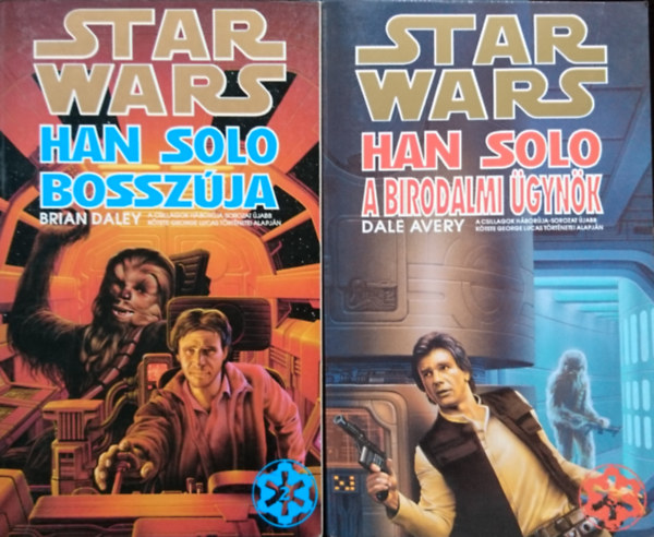 Brian Daley Dale Avery - Han Solo bosszja + Han Solo a birodalmi gynk