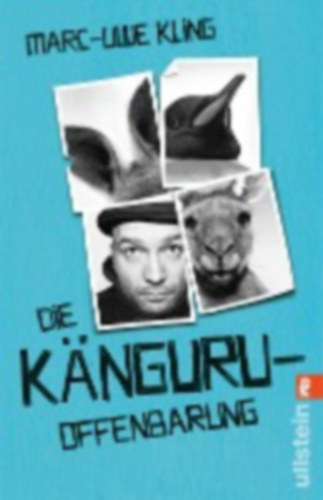 Marc-Uwe Kling - Die Knguru-Offenbarung