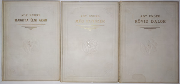 Ady Endre - Margita �lni akar + M�g egyszer + R�vid dalok