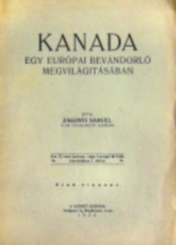 Zgonyi Smuel - Kanada - Egy eurpai bevndorl megvilgtsban (1926)