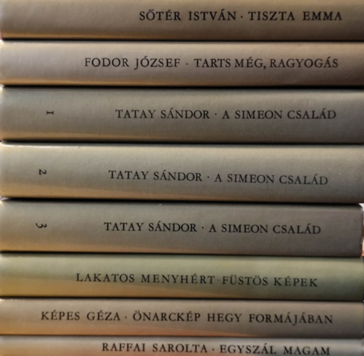 Fodor József, Tatay Sándor, Lakatos Menyhért, Képes Géza, Raffai Sarolta Sőtér István - 6 mű a Magvető kiadótól (8 kötetben)