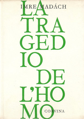 Madách Imre - La Tragedio de L'Homo