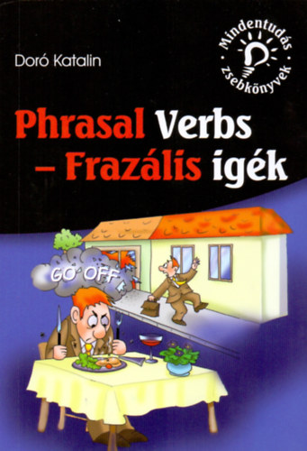 Dor� Katalin - Phrasal Verbs - Fraz�lis ig�k