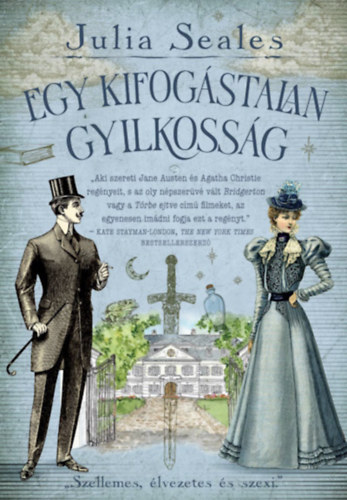 Julia Seales - Egy kifogstalan gyilkossg