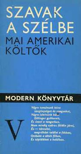 Szavak a sz�lbe - Mai amerikai k�lt�k (A h�bor�s nemzed�k)