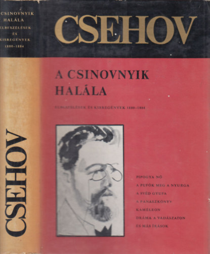 Anton Pavlovics Csehov - A csinovnyik hal�la (Elbesz�l�sek �s kisreg�nyek 1880-1884)