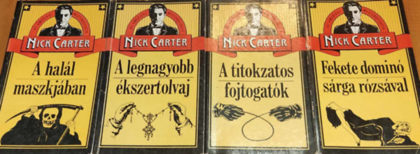 a mesterdetekt�v  Nick Carter (�r�i �ln�v, t�bb szerz�) - Nick Carter krimicsomag 4 db A hal�l maszkj�ban / A titokzatos fojtogat�k / Fekete domin� s�rga r�zs�val / A legnagyobb �kszertolvaj