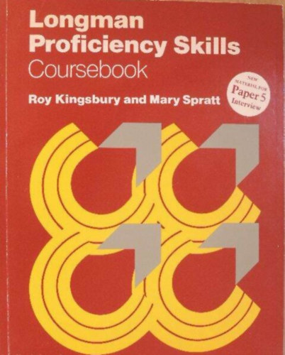 Szerz� Roy Kingsbury Mary Spratt - Longman Proficiency Skills - Coursebook