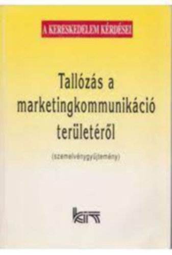 K�d�r Kata - Tall�z�s a marketingkommunik�ci� ter�let�r�l