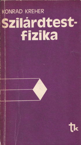 Konrad Kreher - Szilrdtestfizika
