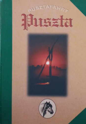 Anik� Pap Gyula Sikl�si - Pusztafahrt - Puszta