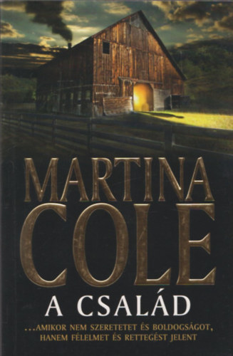 Martina Cole - A család
