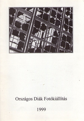 Orszgos Dik Fotkillts - 1999