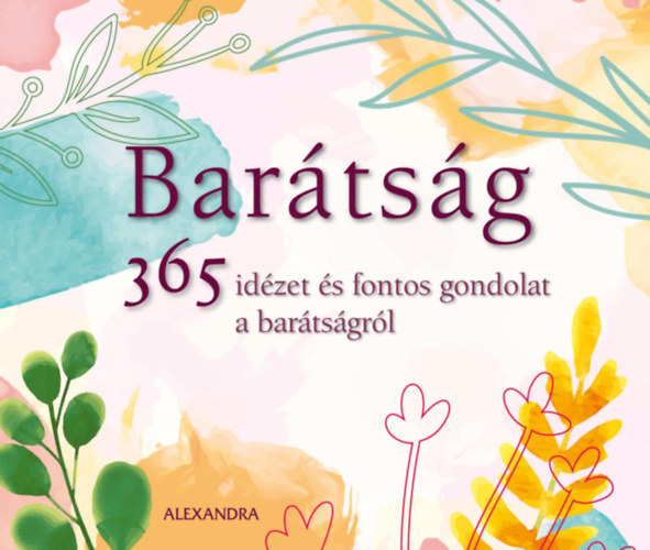 Bartsg - 365 idzet s fontos gondolat a bartsgrl (rknaptr)