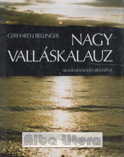 G.J. Bellinger - Nagy vallskalauz