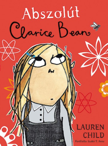 Lauren Child - Abszolt Clarice Bean