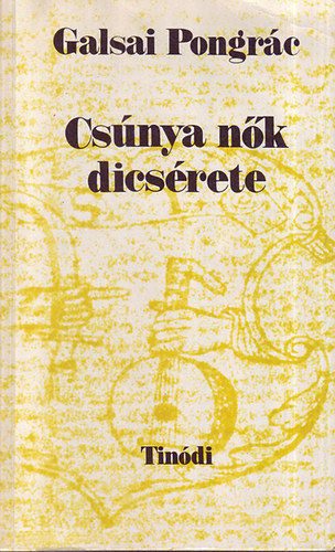 Galsai Pongr�c - Cs�nya n�k dics�rete