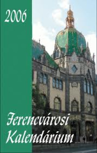 Ferencvrosi kalendrium 2006