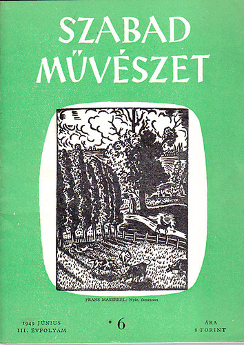 Szabad M�v�szet 1949. III. �vf. 6. sz�m