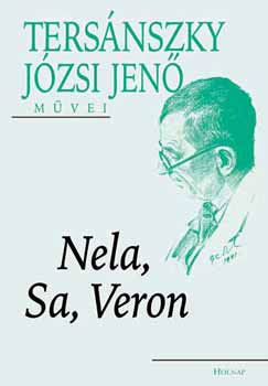 Tersnszky Jzsi Jen - Nela, Sa, Veron