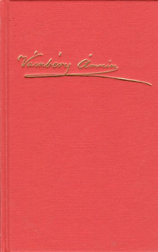 V�mb�ry �rmin - Oroszorsz�g �s a Kelet