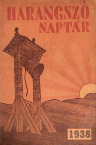 Harangszó Naptár 1938