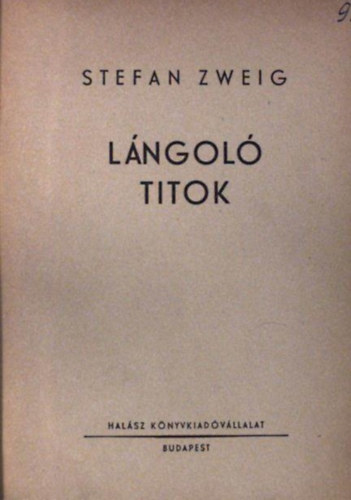 Stefan Zweig - Lngol titkok