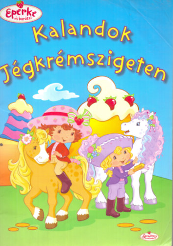 Megan E. Bryant - Kalandok Jégkrémszigeten