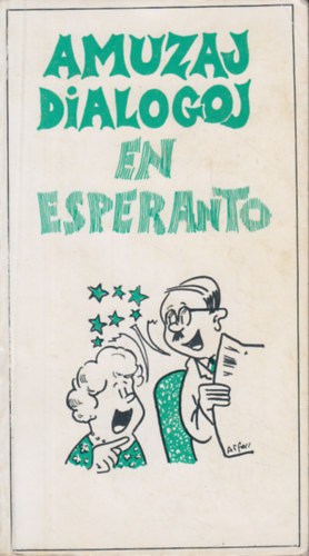 Albert Lienhardt - Amuzaj dialogo en Esperanto
