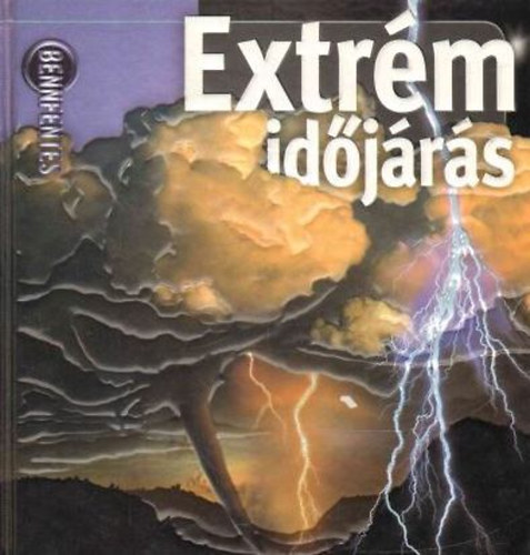 H. Michael Mogil; Barbara G. Levine - Extrm idjrs (Bennfentes)