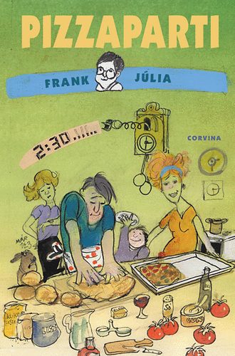 Frank Jlia - Pizzaparti