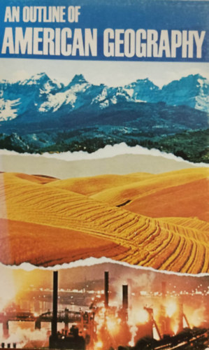 Nincs felt�ntetve - An outline of american geography