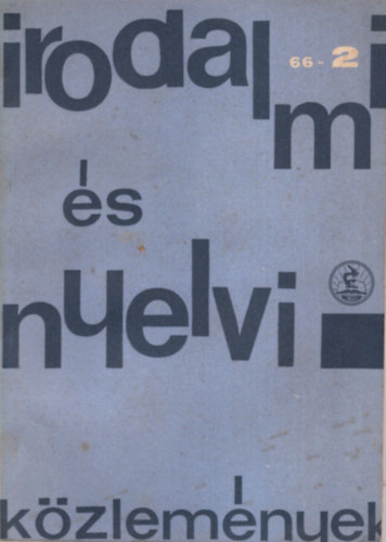 Dr. Lrincze Lajos, Pataky Lszl, Pk Lajos, Tompa Jzsef Kardos Lszl  (szerk.) - Irodalmi s nyelvi kzlemnyek 1966/2