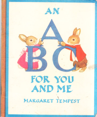 Margaret Tempest - An ABC for you and me