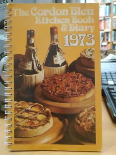 BPC Publishing Ltd - The Cordon Bleu Kitchen Book & Diary 1973