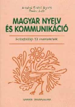 Antalné Szabó Ágnes dr.; Raátz Judit dr. - Magyar nyelv és kommunikáció. Feladatlap 13 éveseknek