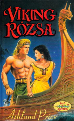 Ashland Price - Viking rózsa