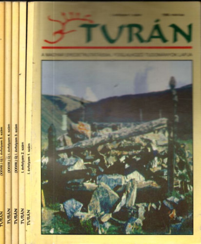 Turán - A magyar eredetkutatással foglalkozó tudományok lapja, I. (új) évf. 1-5. sz. (1998. március-november, teljes évfolyam)