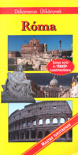 Gyenge Istv�n - R�ma (Dekameron �tik�nyvek)