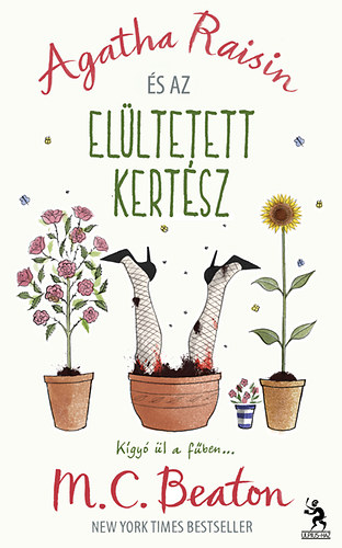 M. C. Beaton - Agatha Raisin s az elltetett kertsz