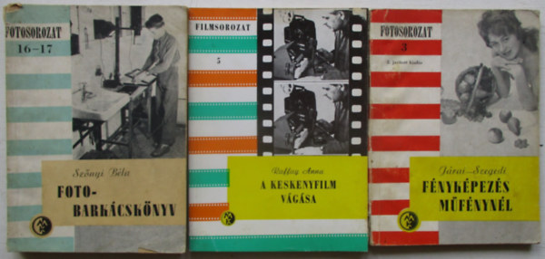 Hevesy Iv�n - F�nyk�pez�s m�f�nnyel + Fotobark�csk�nyv +A keskenyfilm v�g�sa