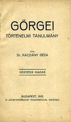 Dr. Kacziny Gza - Grgei (trtnelmi tanulmny)