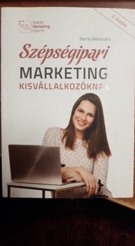 Barna Alexandra - Szpsgipari marketing kisvllalkozknak