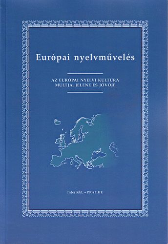Dede va ; Dr. Balzs Gza (szerk.) - Eurpai helyesrsok