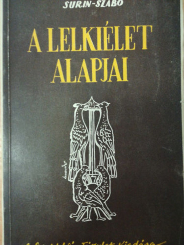 Szabó. Surin - A lelkiélet alapjai