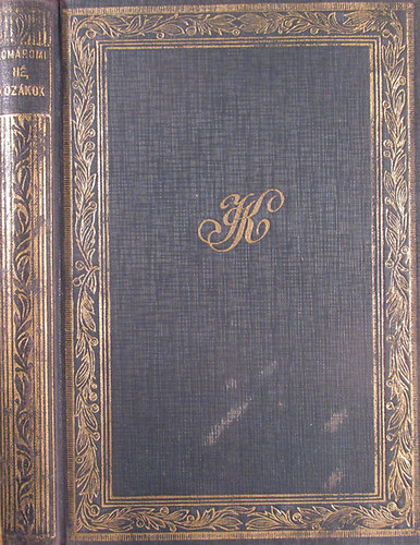 Kom�romi J�nos - H�, koz�kok; Z�g a fenyves