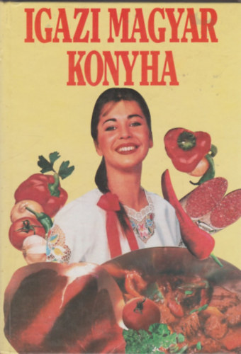 R�zi N�ni - Igazi magyar konyha