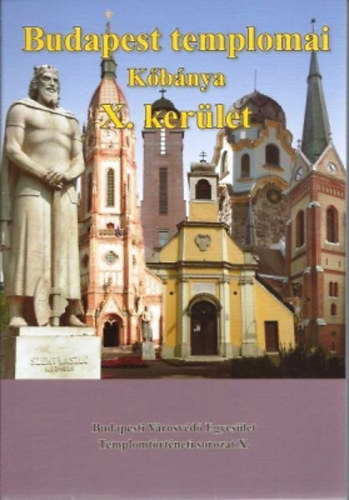 Budapest templomai  K�b�nya  X. ker�let