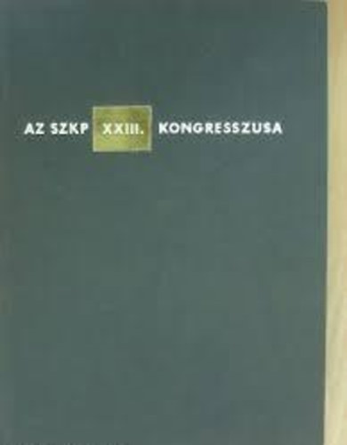 Az SzKP  XXIII. kongresszusa