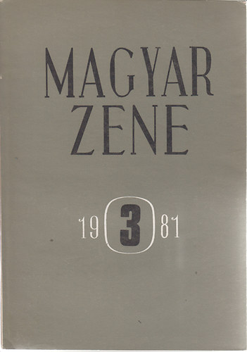 Szinna Undine - Magyar Zene 1981 Zenetudom�nyi Foly�irat XXII. .�vf.3.sz�m